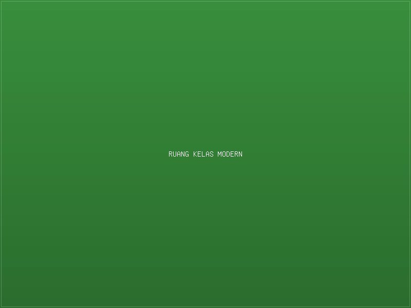 Ruang Kelas Modern